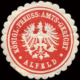 Königlich Preussisches Amts - Gericht - Alfeld