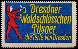 Dresdner Waldschlösschen Pilsner die Perle von Dresden