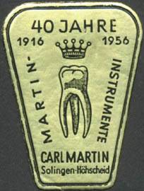 40 Jahre Carl Martin Instrument für den Zahnarzt