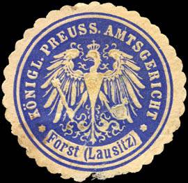 Königlich Preussische Amtsgericht - Forst (Lausitz)