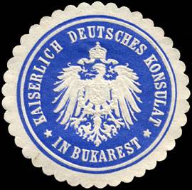 Kaiserlich Deutsches Konsulat in Bukarest
