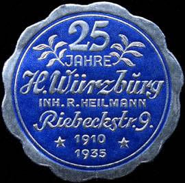 25 Jahre H. Würzburg Inhaber: R. Heilmann