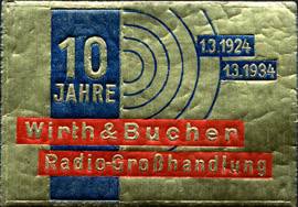 10 Jahre Wirth & Bucher Radio - Großhandlung