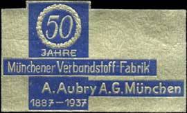 50 Jahre Münchener Verbandstoff Fabrik