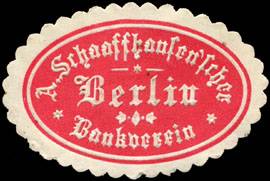 Schaaffhausenscher Bankverein - Berlin