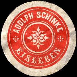 Adolph Schinke - Eisleben