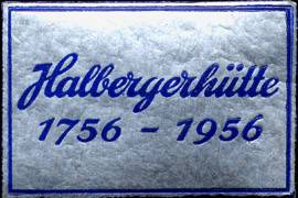 100 Jahre Halbergerhütte