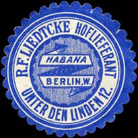 Habana Hoflieferant R. F. Liedtcke - Berlin