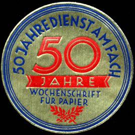 50 Jahre Dienst am Fach - Wochenschrift für Papier