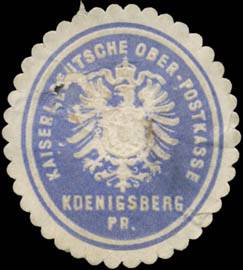K. Deutsche Ober-Postkasse Königsberg/Preußen