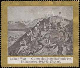 Balkankrieg 1912/13 Skutari