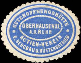 Gutehoffnungshütte Actien - Verein für Bergbau und Hüttenbetrieb - Oberhausen II.