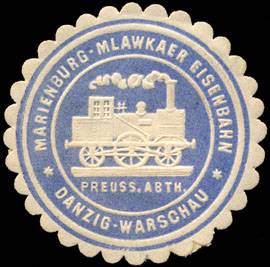 Marienburg - Mlawkaer Eisenbahn - Danzig - Warschau - Preussische Abtheilung