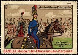 Aus dem Leben des Prinzregenten : Als Oberst seines Regiments 1851