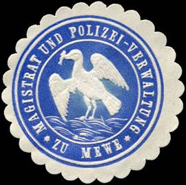 Magistrat und Polizei - Verwaltung zu Mewe