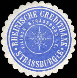 Rheinische Creditbank - Filiale Strassburg im Elsass