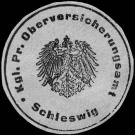Königlich Preussisches Oberversicherungsamt - Schleswig