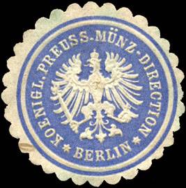 Koeniglich Preussische Münz - Direction - Berlin