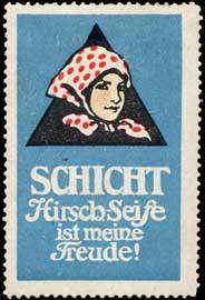 Schicht Hirsch-Seife