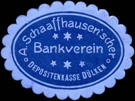 A. Schaaffhausenscher Bankverein - Depositenkasse Dülken