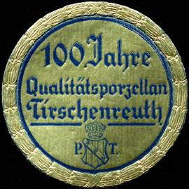 100 Jahre Qualitätsporzellan Tirschenreuth
