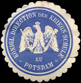 Königliche Direction der Kriegs - Schule zu Potsdam