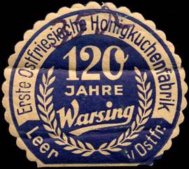 120 Jahre Erste Ostfriesische Honigkuchenfabrik Warsing