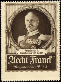 Friedrich II. - Grossherzog von Baden