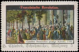 1789 Camillus Desmoulins predigt Aufruhr