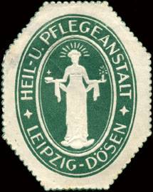 Heil - und Pflegeanstalt - Leipzig - Dösen