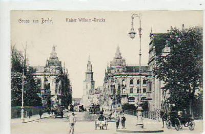 Berlin Mitte Kaiser Wilhelm-Brücke 1908