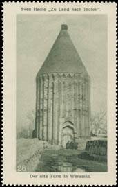 Der alte Turm in Weramin