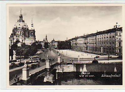 Berlin Mitte Schlossfreiheit ca 1940