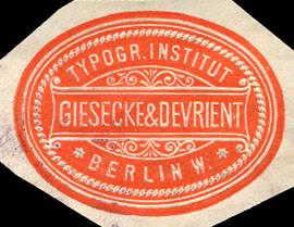 Typographische Institut Giesecke & Devrient - Berlin