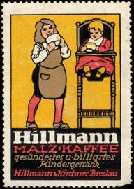 Hillmann Malz - Kaffee gesündestes und billigstes Kindergetränk