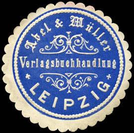 Verlagsbuchhandlung Abel & Müller - Leipzig