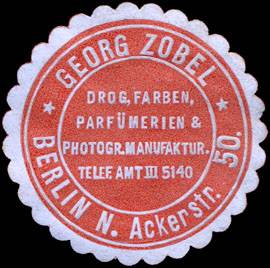 Georg Zobel - Drogen, Farben, Parfümerien & Photograpische Manufaktur - Berlin