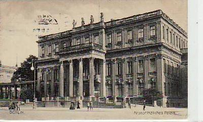 Berlin Mitte Kronprinzliches Palais 1910
