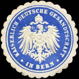 Kaiserlich Deutsche Gesandtschaft in Bern