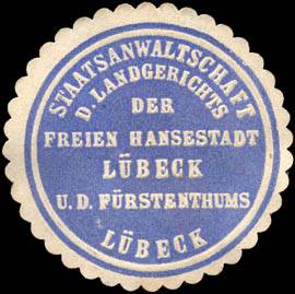 Staatsanwaltschaft des Landgerichts der Freien Hansestadt Lübeck und des Fürstenthums Lübeck