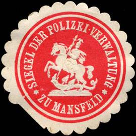 Siegel der Polizei - Verwaltung zu Mansfeld