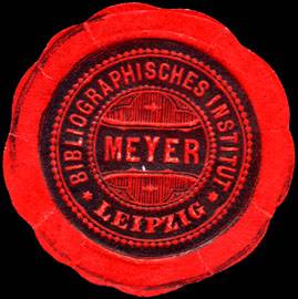 Bibilographisches Institut Meyer - Leipzig