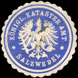 Königliche Kataster Amt - Salzwedel