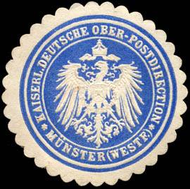 Kaiserliche Deutsche Ober - Postdirection - Münster (Westf.)