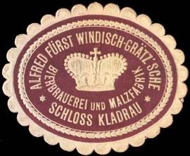 Alfred Fürst Windisch - Grätzsche Bierbrauerei und Malzfabrik Schloss Kladrau
