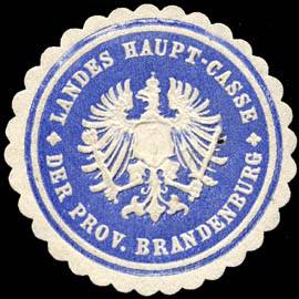 Landes Haupt - Casse der Provinz Brandenburg