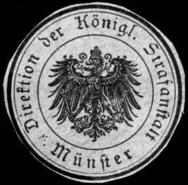 Direktion der Königlichen Strafanstalt - Münster