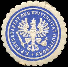 Königlich Preussische Sekretariat der Universität Göttingen