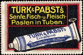 Türk & Pabsts Senfe, Fisch - und Fleischpasteten in Tuben