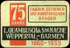 75 Jahre Seidenfabrik L. Quambusch